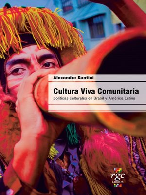 cover image of Cultura Viva Comunitaria